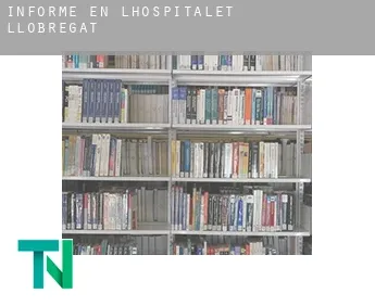 Informe en  L'Hospitalet de Llobregat
