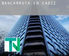Bancarrota en  Cádiz
