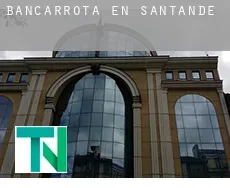 Bancarrota en  Santander
