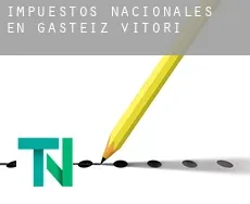 Impuestos nacionales en  Gasteiz / Vitoria