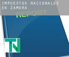 Impuestos nacionales en  Zamora