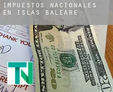 Impuestos nacionales en  Islas Baleares